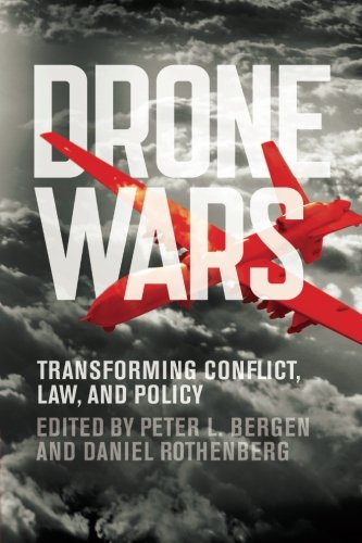 Drone Wars: Transforming Conflict, Law, and Policy cover image