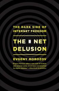 The Net Delusion cover image